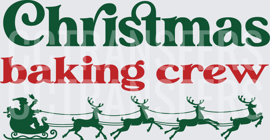 Christmas Baking Crew Santa Sleigh Reindeer (DTF)