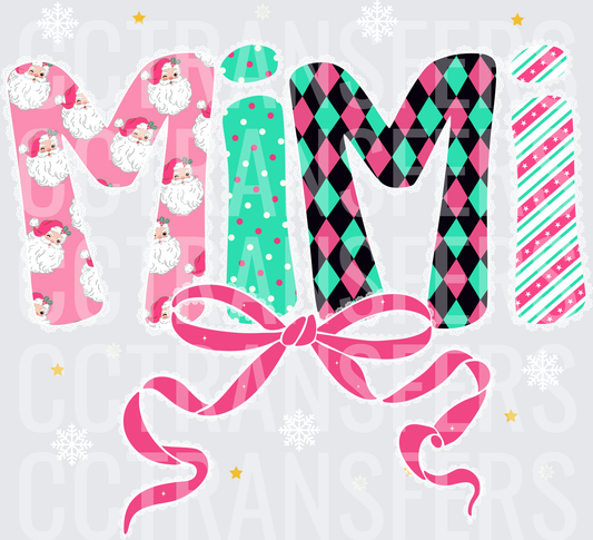 Mimi Christmas Patterned Letters Pink Bow Santa Faces DTF