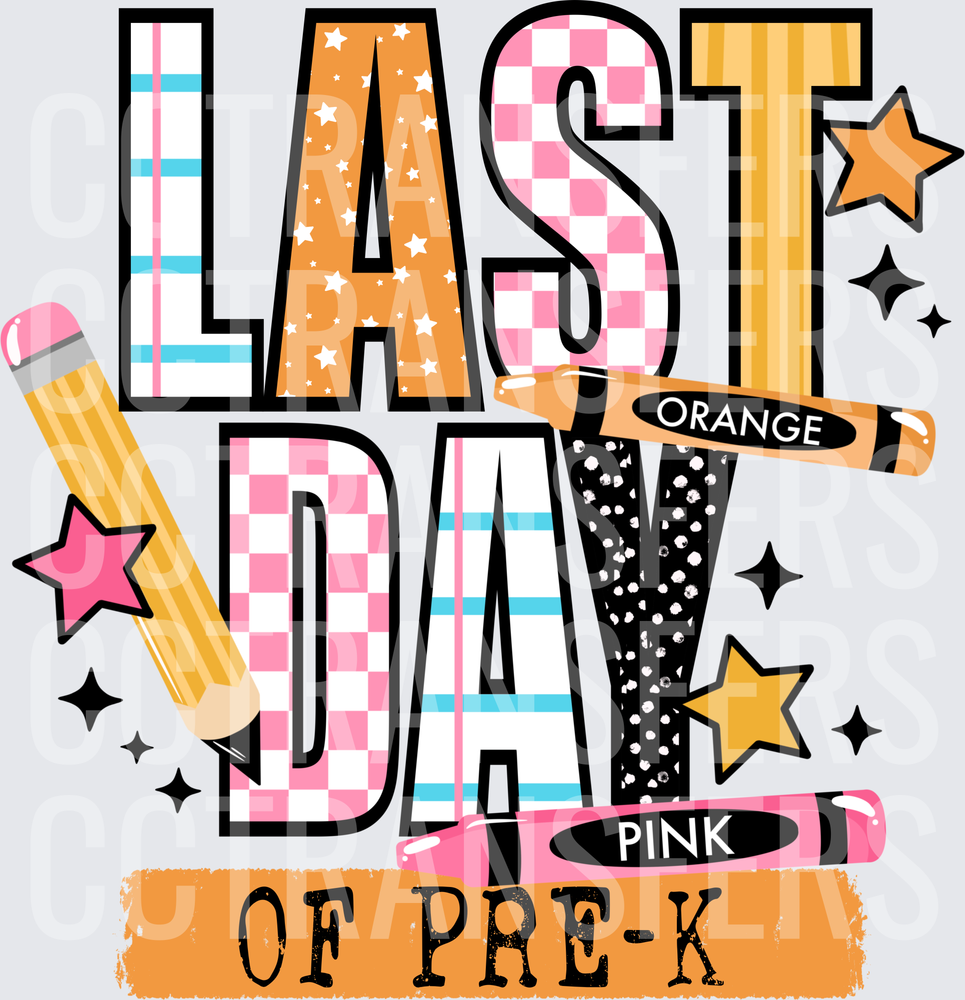 Last Day of Pre-K Colorful Patterned Letters with Crayons (DTF)