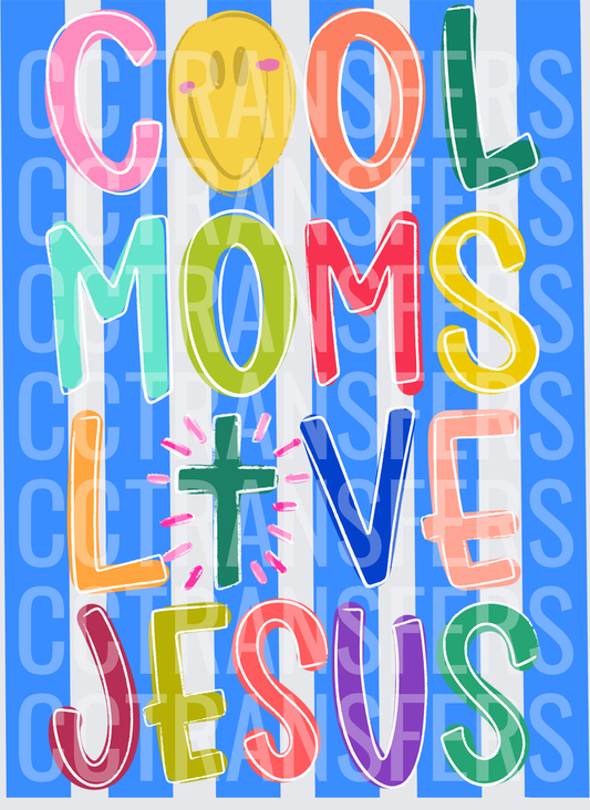 Cool Moms Love Jesus Colorful Bold Letters Smiley Face (DTF)