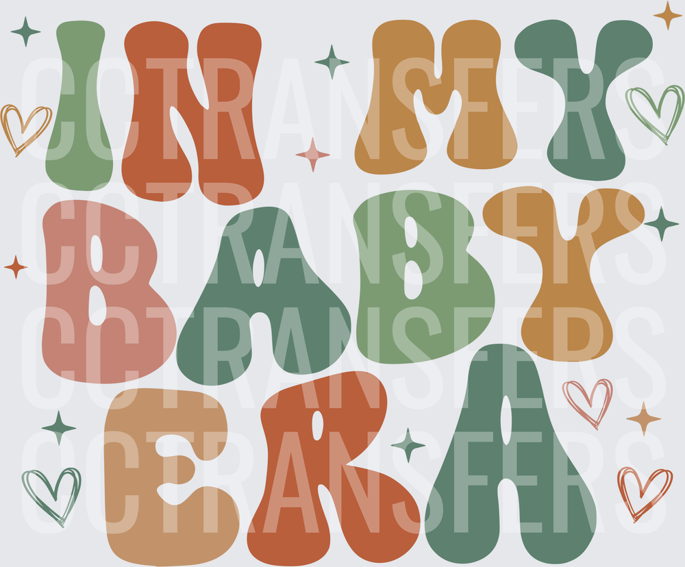 In My Baby Era Retro Groovy Bubble Letters (DTF)