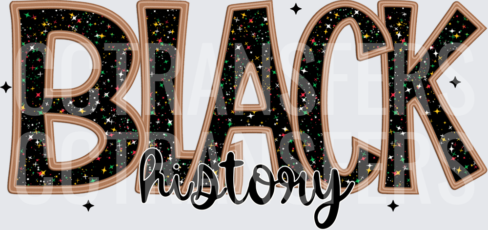 Black History Glitter Star Applique Lettering (DTF)