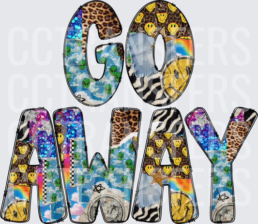 Go Away Patchwork Collage Leopard Smiley Alien Letters (DTF)