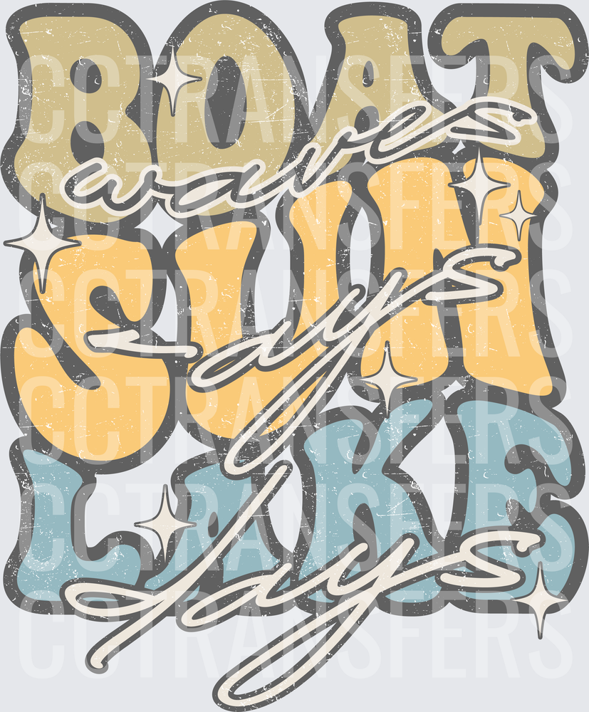Boat Waves Sun Days Lake Days Retro Groovy Typography (DTF)