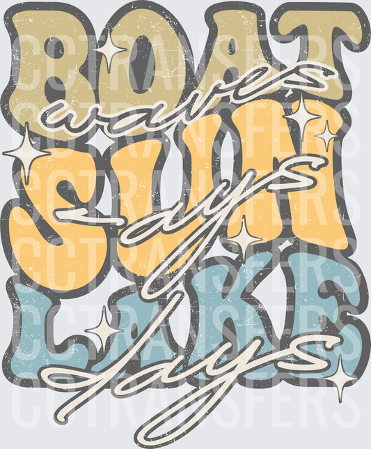 Boat Waves Sun Days Lake Days Retro Groovy Typography (DTF)