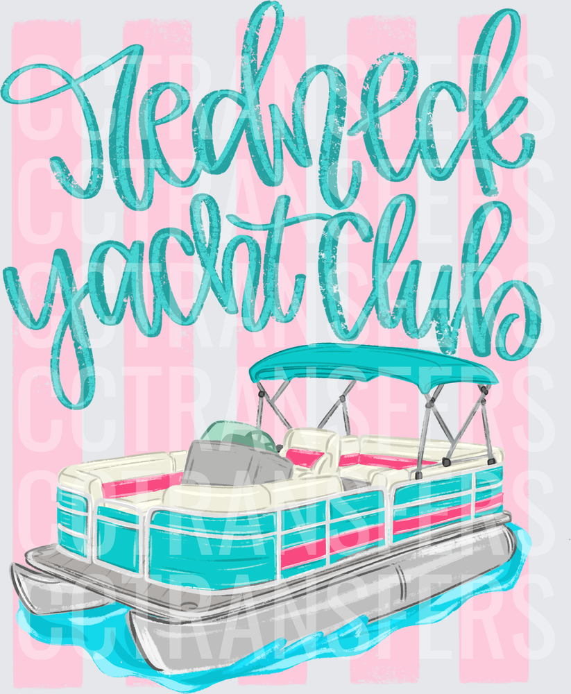 Redneck Yacht Club Pontoon Boat Pink Stripe (DTF)