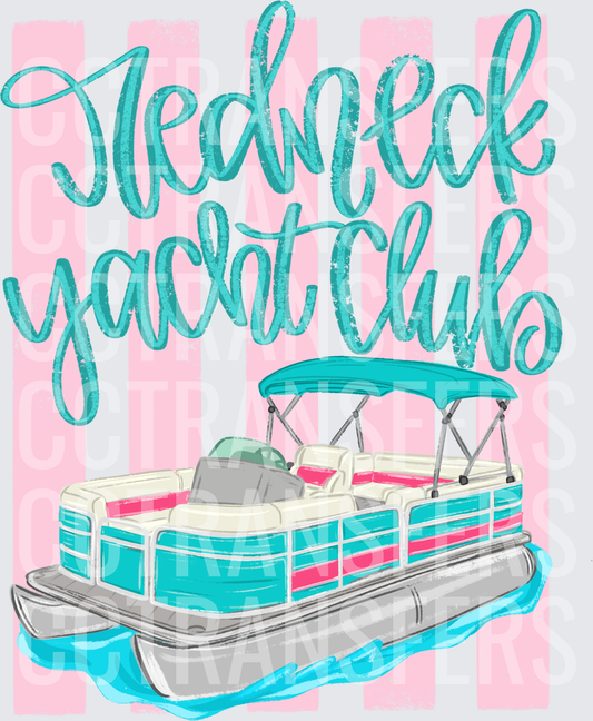 Redneck Yacht Club Pontoon Boat Pink Stripe (DTF)