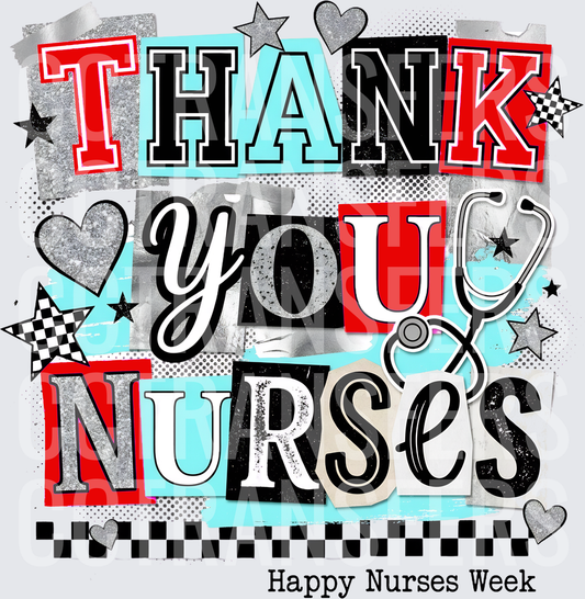 Thank You Nurses Happy Nurses Week Stethoscope Collage (DTF)
