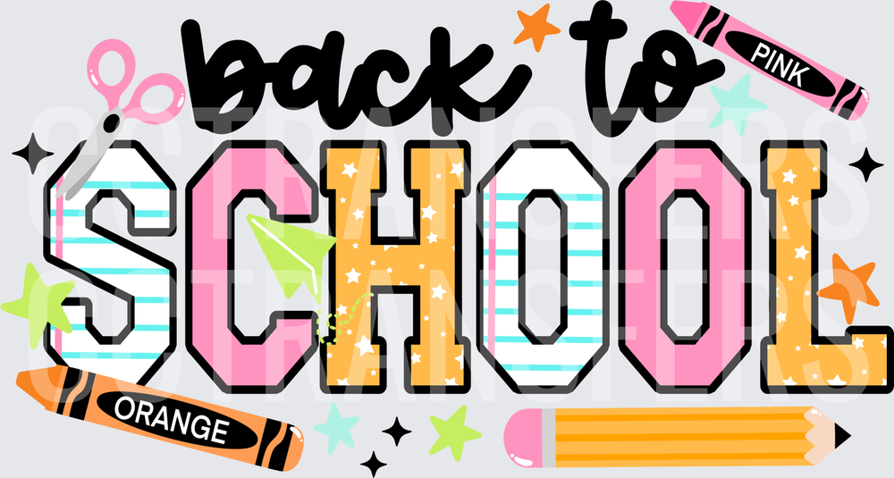 Back To School Colorful Stars Crayons Pencil Scissors (DTF)