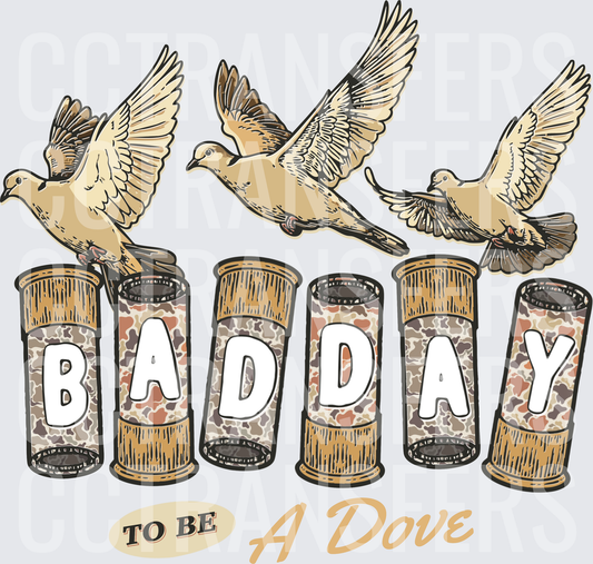 Bad Day To Be A Dove Shotgun Shells Hunting (DTF)