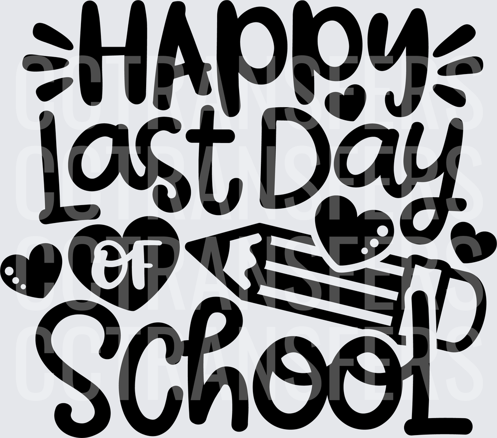 Happy Last Day of School Pencil Hearts Design (DTF)