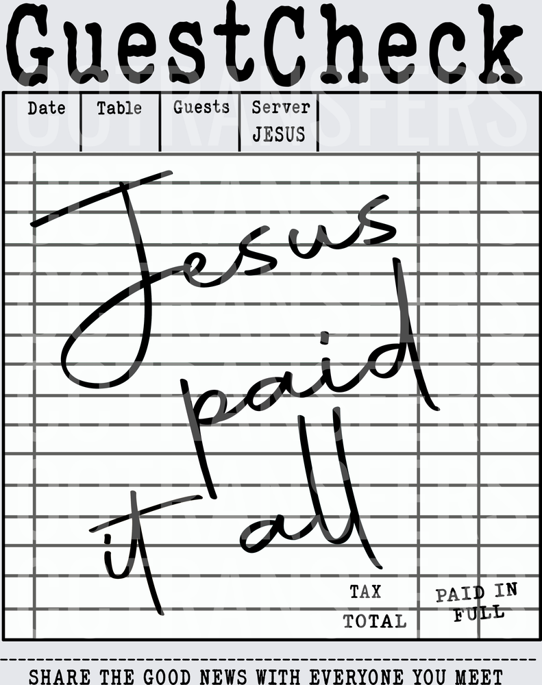 Restaurant Guest Check Jesus Paid It All Paid In Full (DTF)
