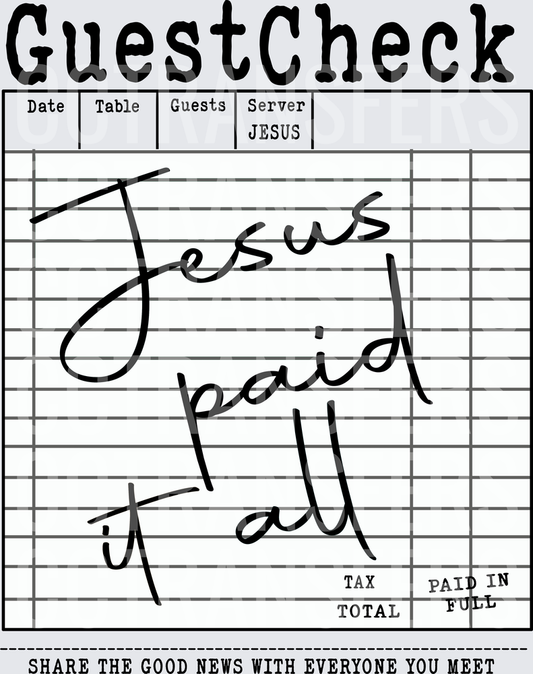 Restaurant Guest Check Jesus Paid It All Paid In Full (DTF)
