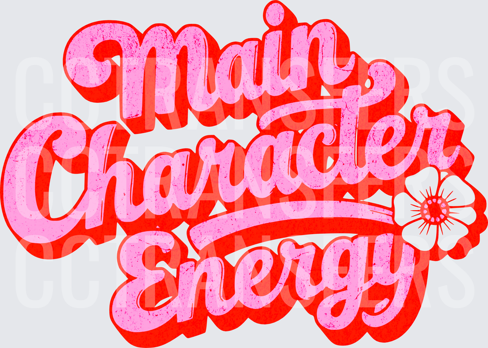Main Character Energy Retro Floral Script (DTF)