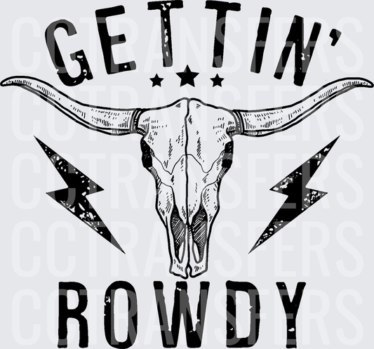 Gettin' Rowdy Longhorn Skull Lightning Bolts Stars (DTF)