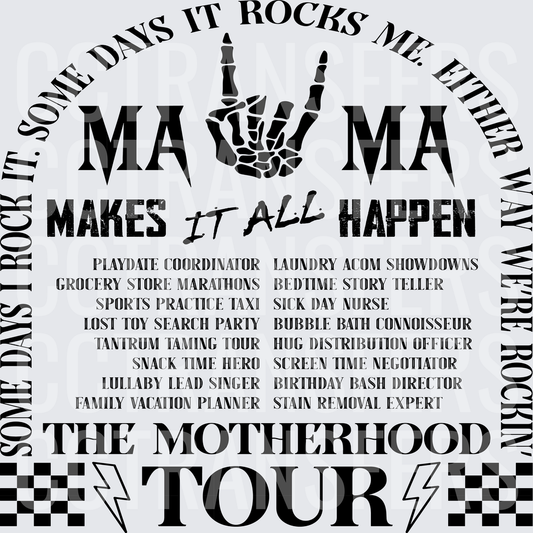 Mama Makes It All Happen The Motherhood Tour Rock Hand (DTF)