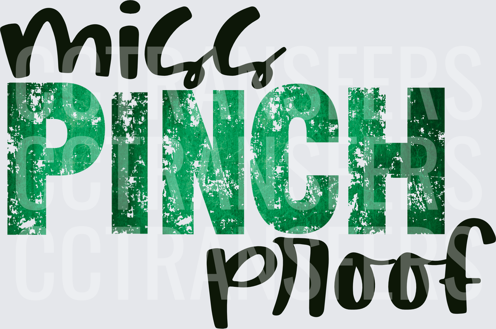 Miss Pinch Proof St. Patrick's Day Green Distressed (DTF)