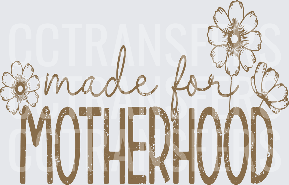Made For Motherhood Floral Daisy Script Design (DTF)