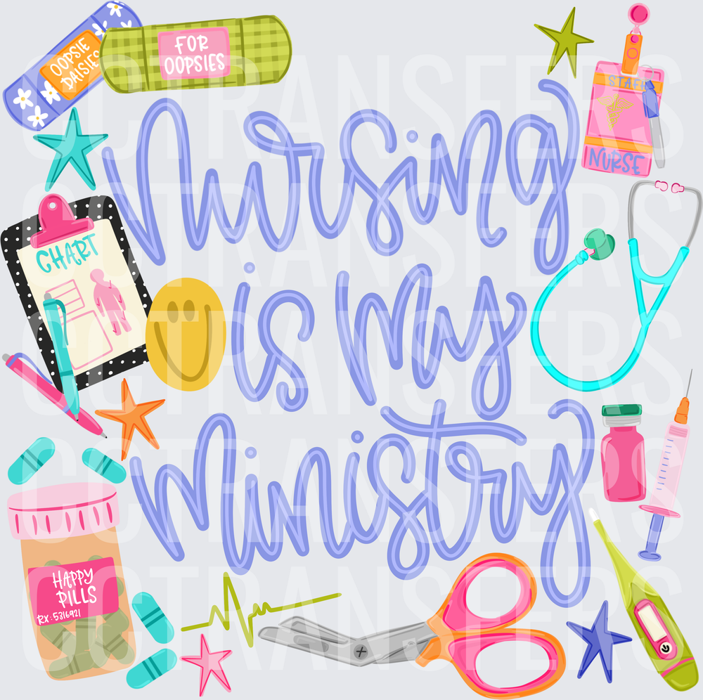 Nursing Is My Ministry Medical Icons Script (DTF)