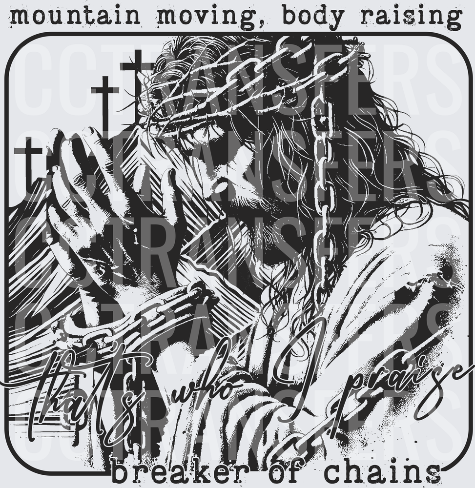 Mountain Moving Body Raising Breaker of Chains DTF