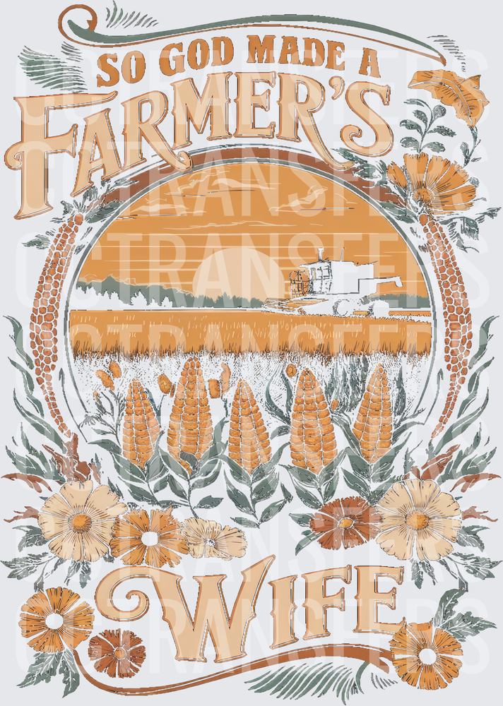 So God Made A Farmer's Wife Harvest Scene Floral (DTF)