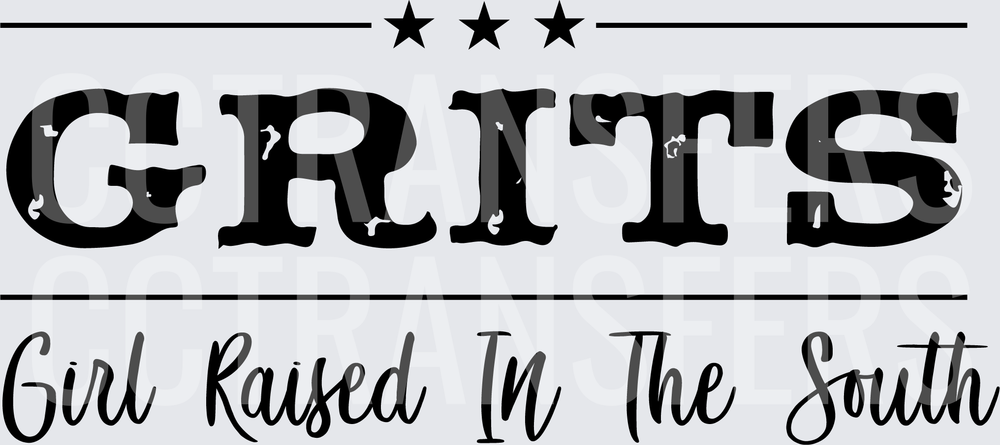 GRITS Girl Raised In The South Stars (DTF)