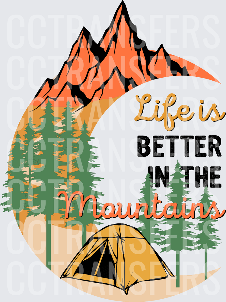 Life is Better in the Mountains Camping Scene (DTF)