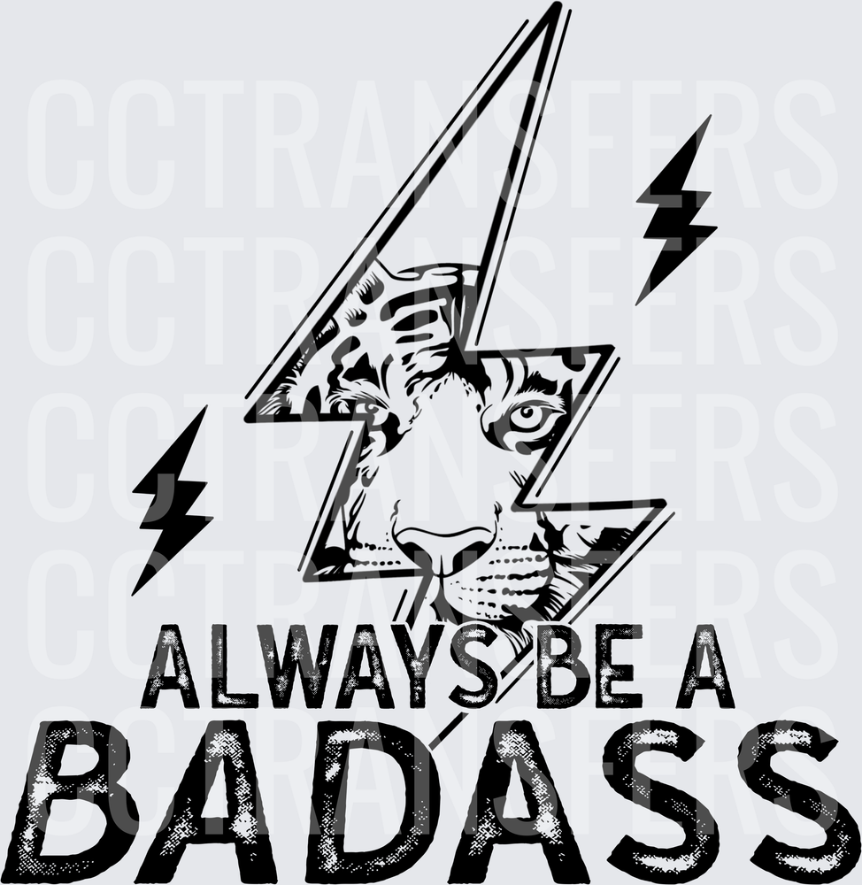 Always Be A Badass Leopard Lightning Bolt (DTF)