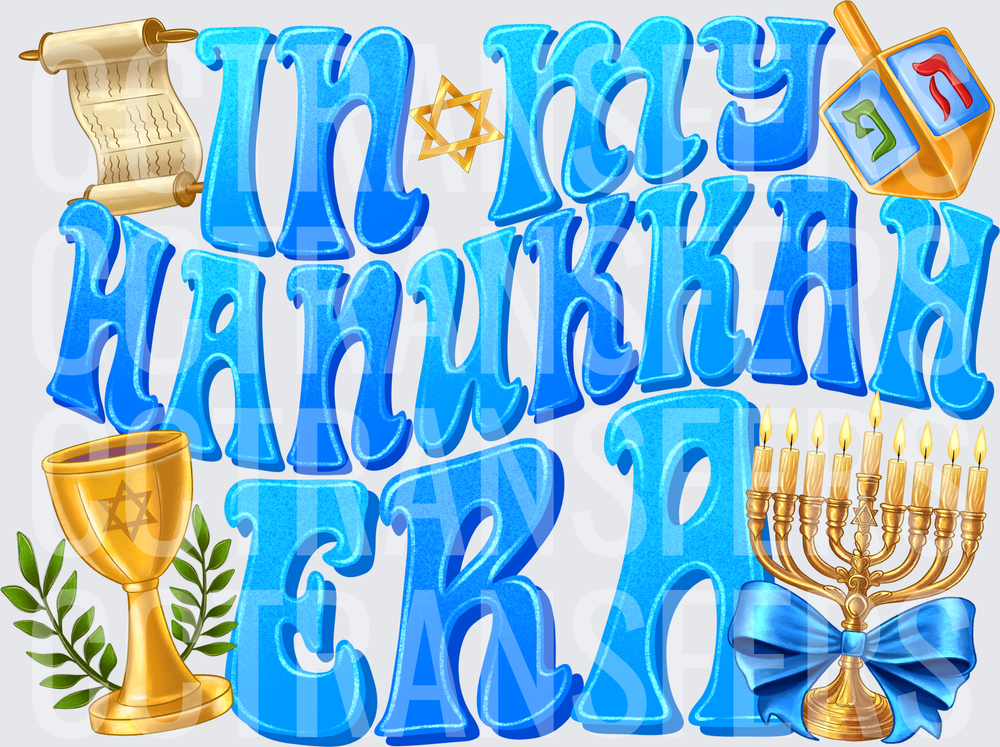 In My Hanukkah Era Blue Festive Holiday Design (DTF)