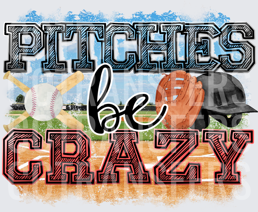 Pitches Be Crazy Baseball Field Glove Helmet Design (DTF)