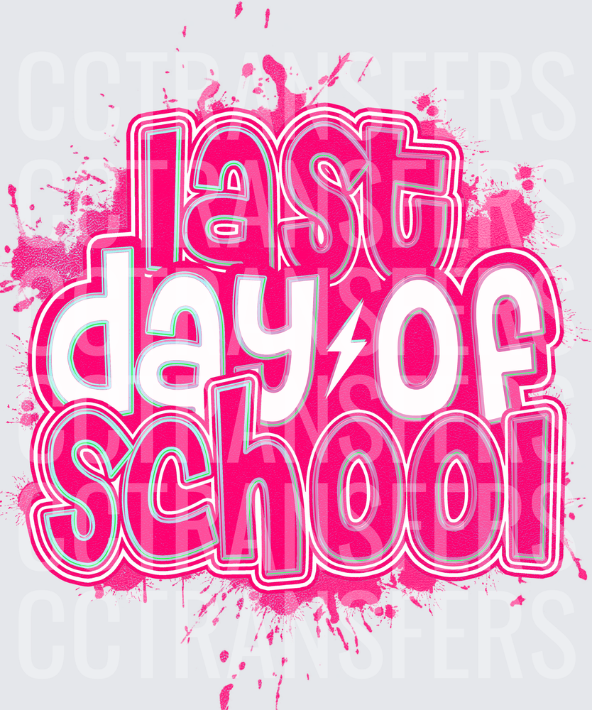 Last Day of School Bold Hot Pink Paint Splatter (DTF)