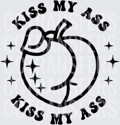 Kiss My Ass Sparkling Peach Round Badge (DTF)