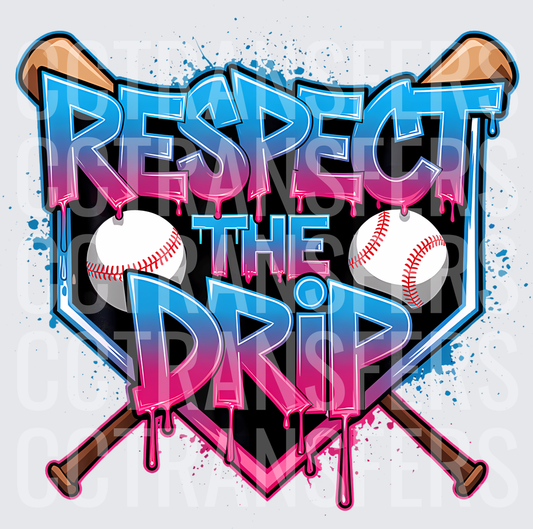 Respect The Drip Baseball Crossed Bats Home Plate Graffiti (DTF)