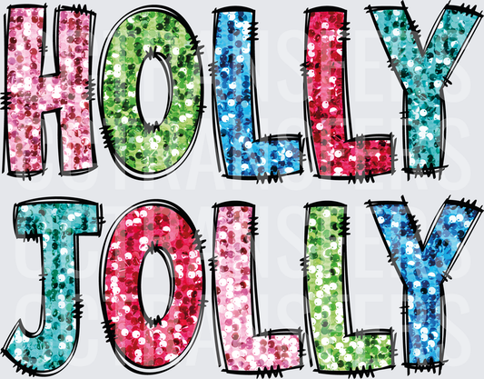 Holly Jolly Colorful Sequin Glitter Bold Letters (DTF)
