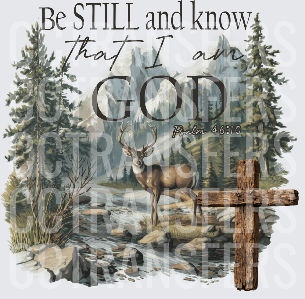 Be Still and Know That I Am God Psalm 46:10 Deer (DTF)
