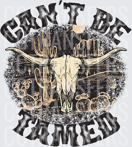 Can't Be Tamed Longhorn Skull Desert Western (DTF)