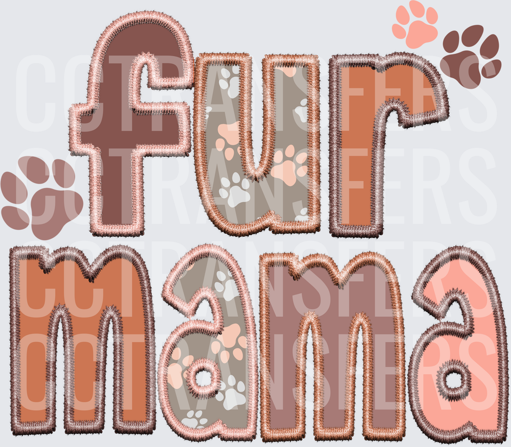 Fur Mama Embroidery Style Paw Print Letter Design (DTF)