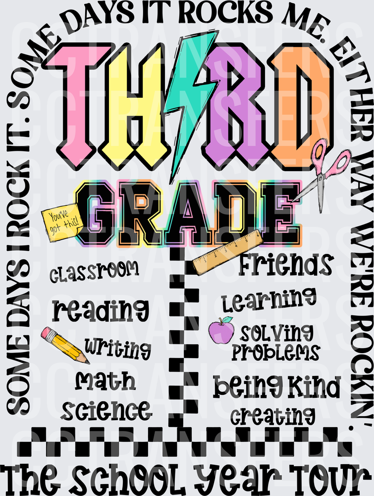 Third Grade School Year Tour Rock Some Days (DTF)