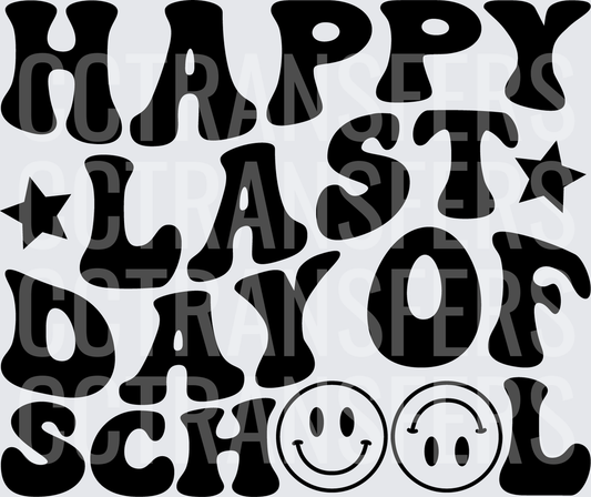 Happy Last Day Of School Retro Wavy Text With Smiley Faces (DTF)