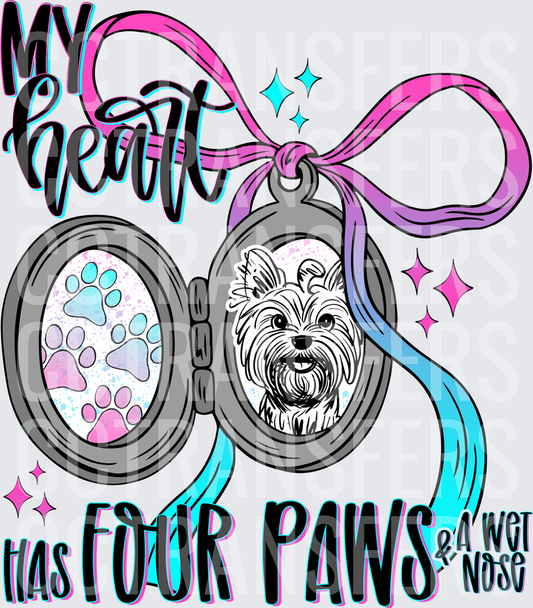 My Heart Has Four Paws & A Wet Nose Yorkie Locket (DTF)