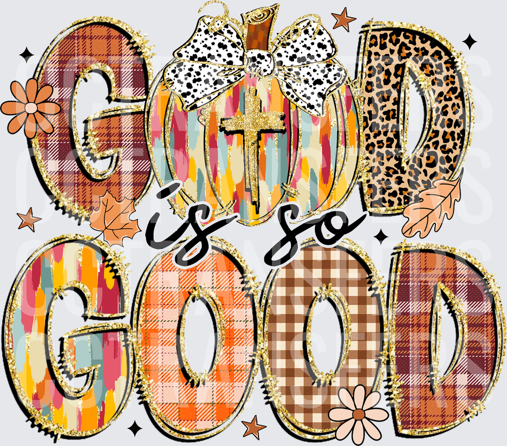 God Is So Good Fall Pumpkin Cross Patchwork Letters (DTF)