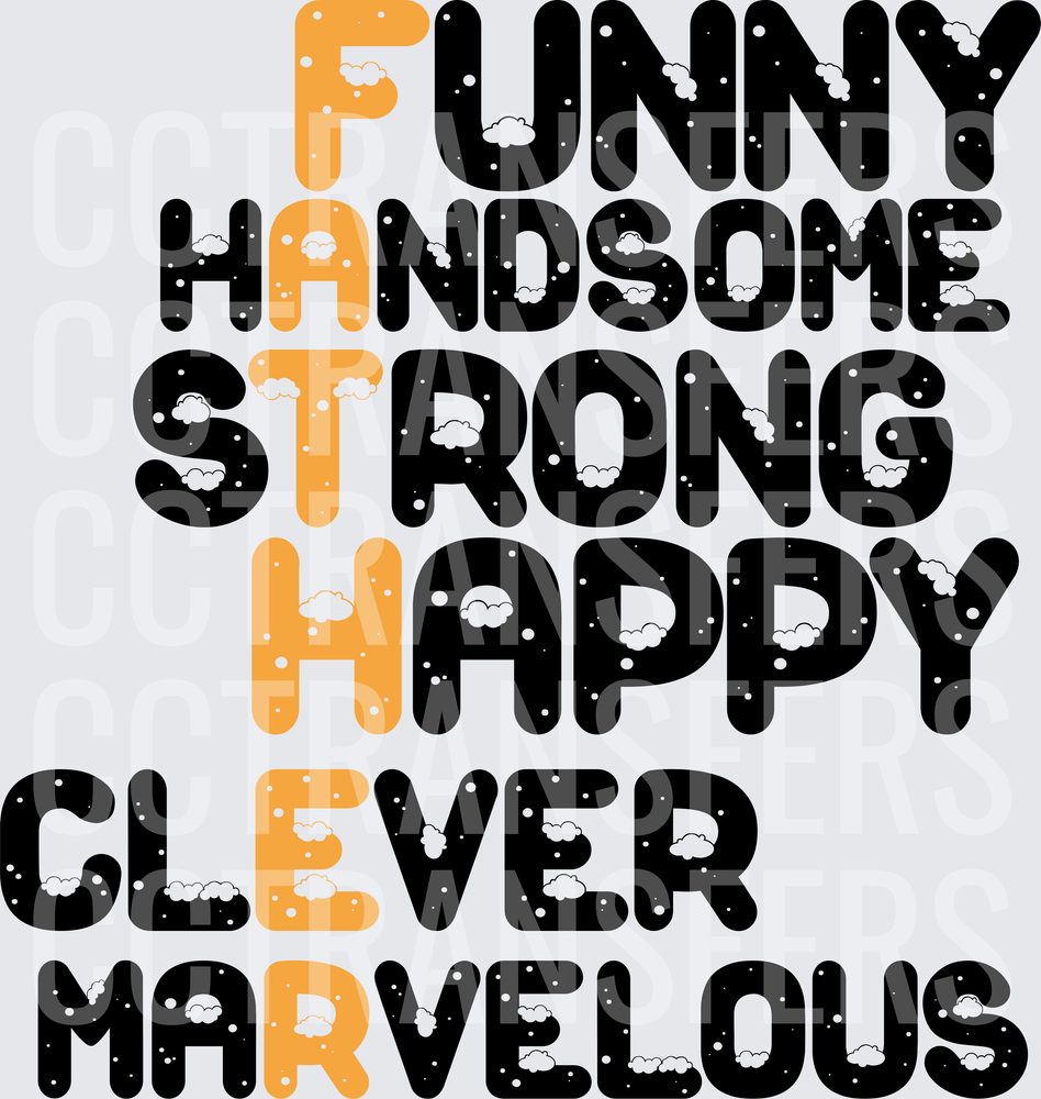 FATHER Funny Handsome Strong Happy Clever Marvelous (DTF)