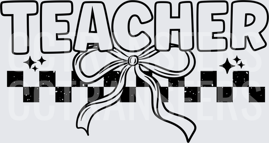 Teacher Bold Lettering Coquette Bow Checkered Sparkle (DTF)
