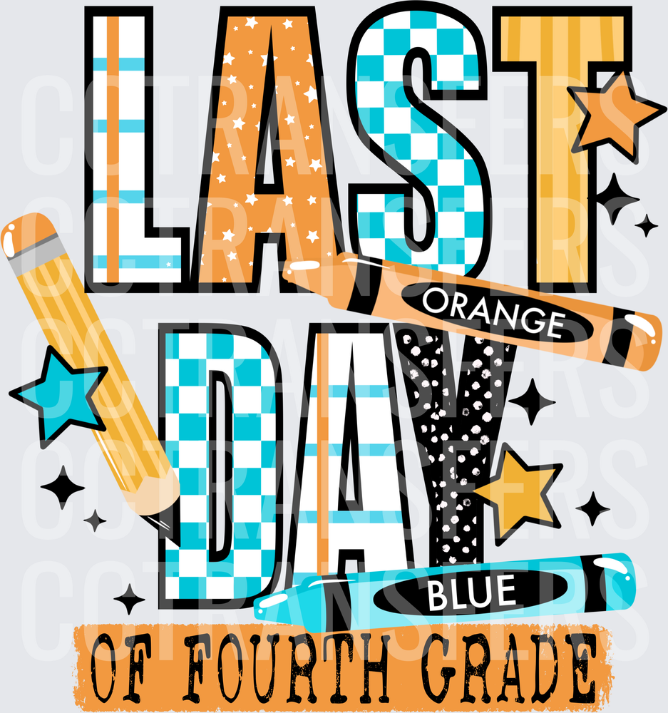Last Day of Fourth Grade Pencil Crayon Stars (DTF)