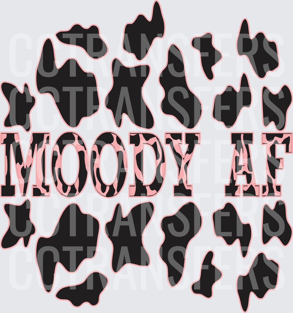 Moody AF Pink Cow Print Spots Bold Western Text (DTF)