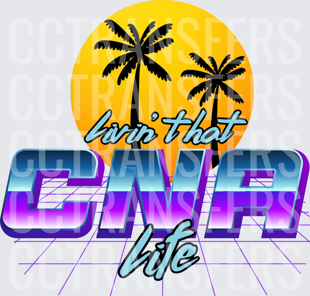 Livin That CNA Life Retro Sunset Palm Trees (DTF)