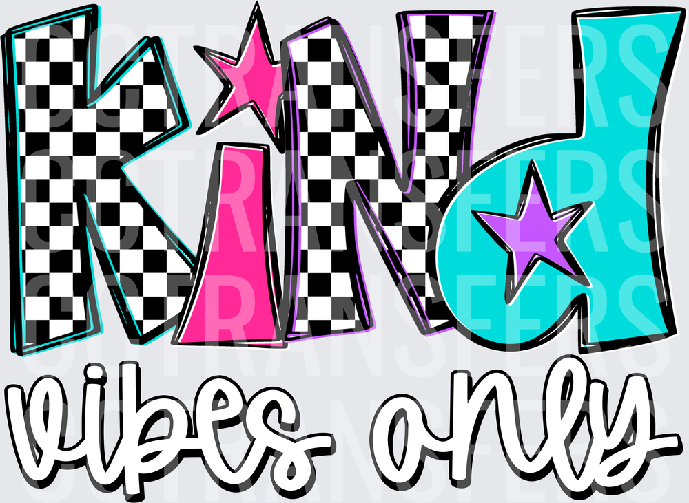 Kind Vibes Only Checkered Bold Retro Letters Stars (DTF)