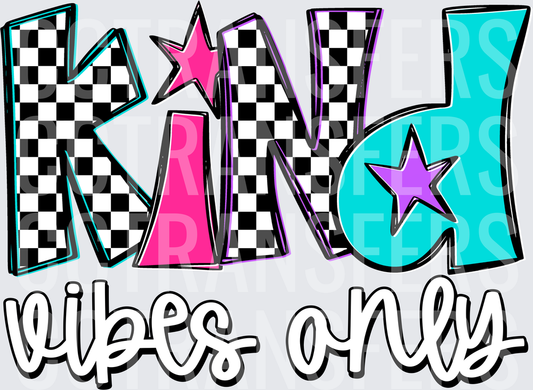 Kind Vibes Only Checkered Bold Retro Letters Stars (DTF)