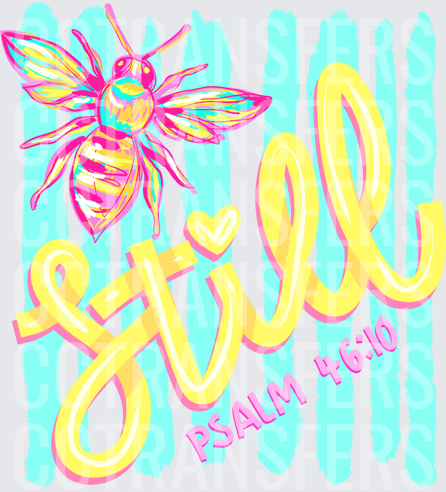 Be Still Psalm 46:10 Colorful Bee Stripe (DTF)