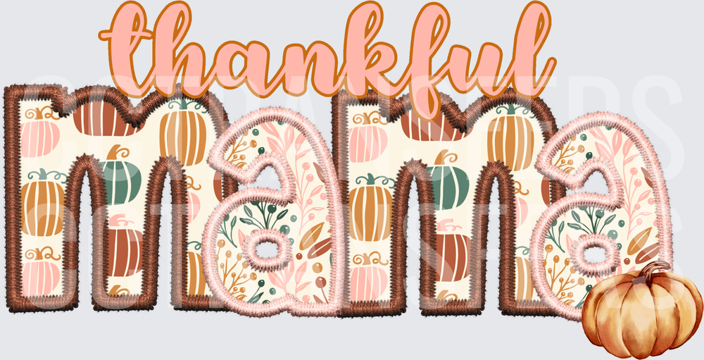 Thankful Mama Fall Pumpkin Embroidery Style (DTF)